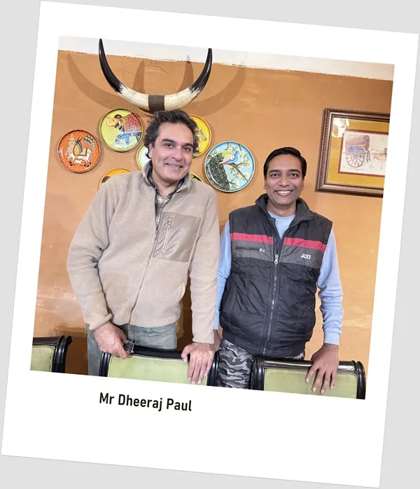 With Mr Dheeraj Paul